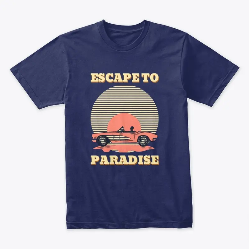 Escape to Paradise